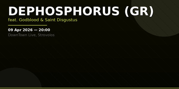 Dephosphorus (GR) — DownTown Live, Nicosia